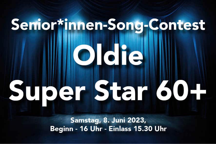 Senior*innen-Song-Contest – Oldie Super Star 60+