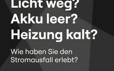 Gemeinsam lernen für den Ernstfall: Eure Erfahrungen mit dem Blackout sind gefragt